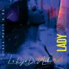 Lady Queen Oficial - La Hija De Nadie - Single